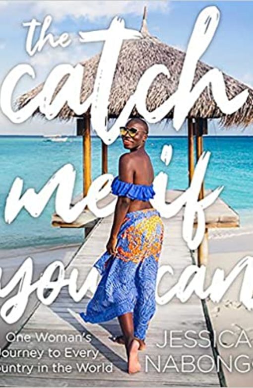 The Catch Me if You Can: One Woman’s Journey to Every Country in the World Book Cover