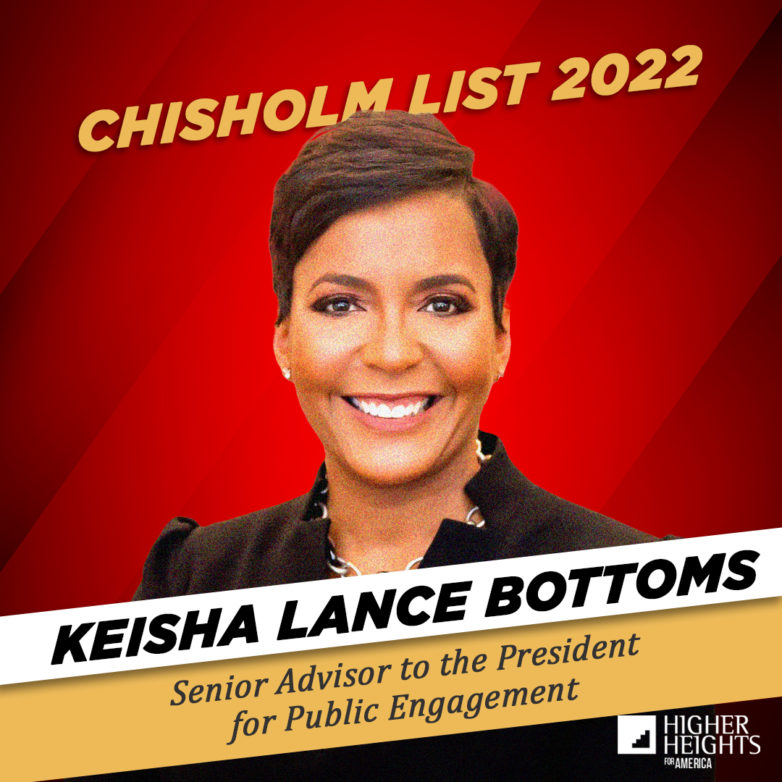 11.  Chisholm 2022 – Keisha Lance Bottoms, Senior Advisor to the President for Public Engagement Profile Picture