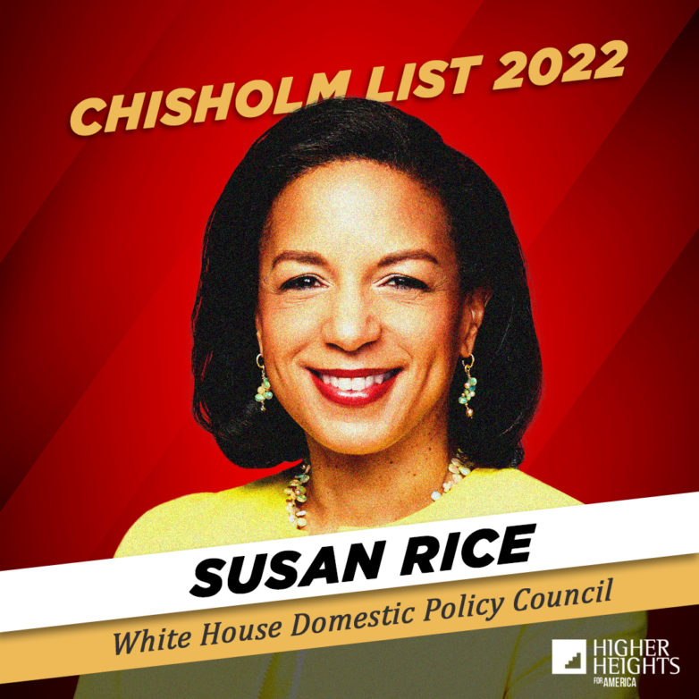 Chisholm 2022 – Susan Rice, White House Domestic Policy Council Profile Picture