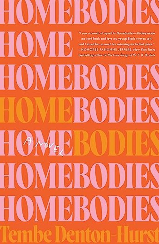 Homebodies: A Novel Book Cover