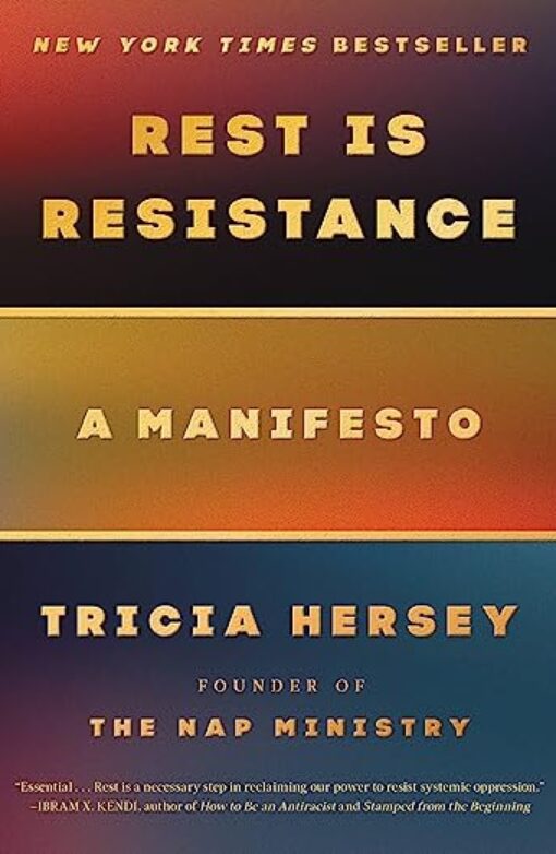 Rest Is Resistance: A Manifesto Book Cover